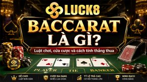 Baccarat Là Gì